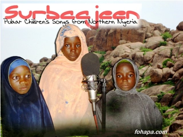 Surbaajen Fulani Female Children s Songs
